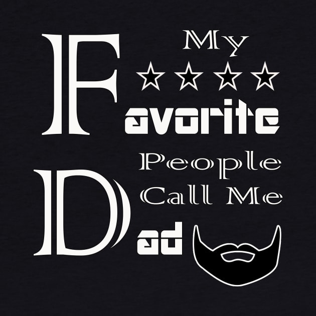 My Favorite People Call Me Dad T-Shirt by Amazin Store 